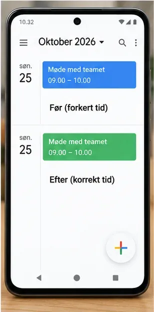 Kalendervisning med et eksempel på en begivenhed før og efter korrektion af tidszoneindstillingen.